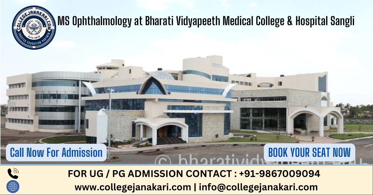 MS Ophthalmology at Bharati Vidyapeeth Medical College & Hospital Sangli
