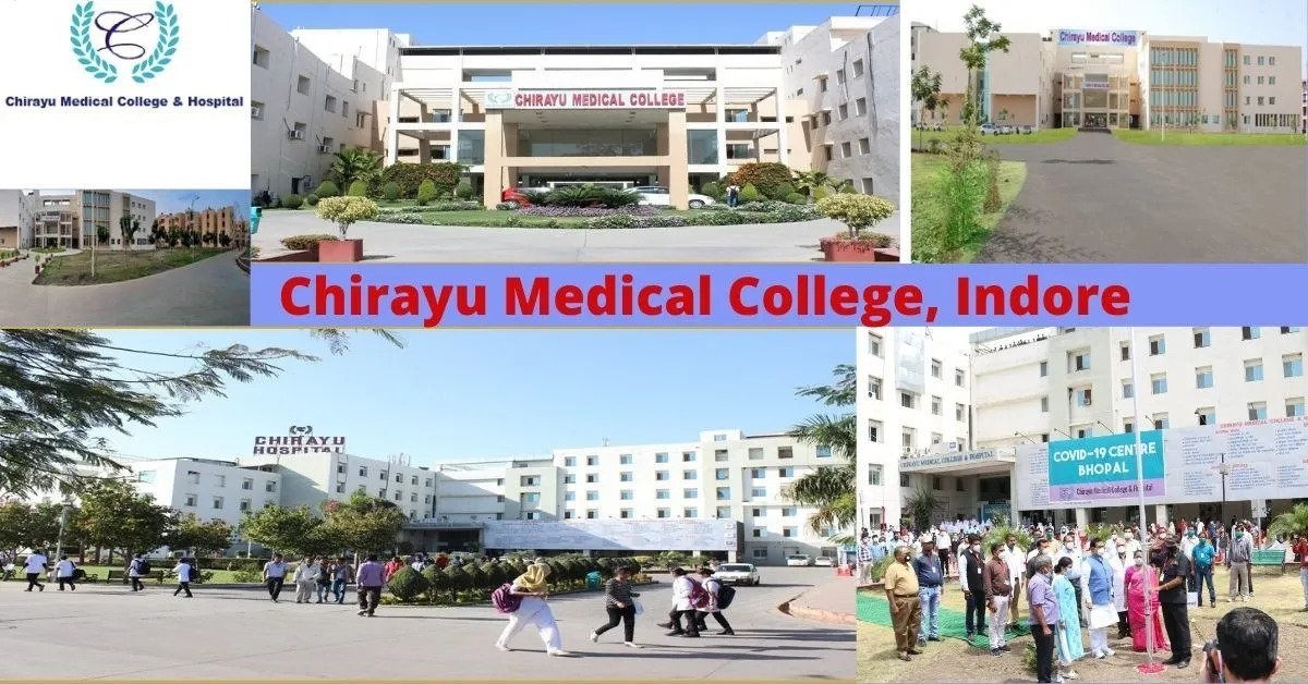 Chirayu Medical College and Hospital Bhopal 2022-23: Admission, Course, Fees Structure, Cutoff ,Seat Matrix ,Counselling ,Contact Number