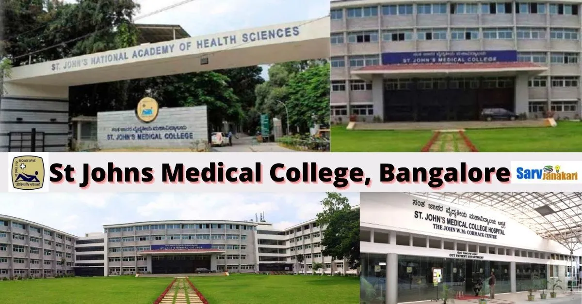 St. John’s Medical College Bangalore 2022-23 : Admission , Fee Structure, Course offered, Cut Off , Counselling , Contact Details