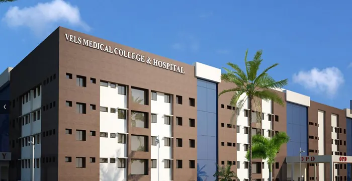 VELS Medical College Velan Nagar 2022-23: Admission, Course Offered, Fees Structure, Cutoff, Counselling , Contact Details