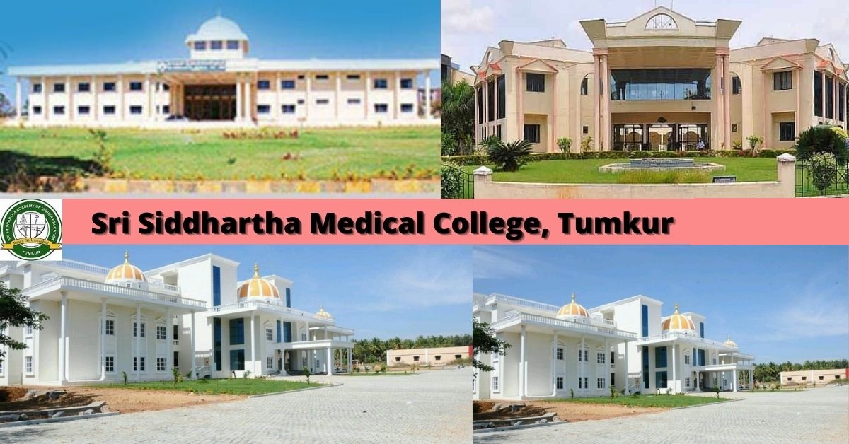 Sri Siddhartha Medical College Tumkur 2022-23 : Admission , Courses,  Fee Structure, How to Apply, Eligibility, Cut Off, Result, Counselling, Contact Details