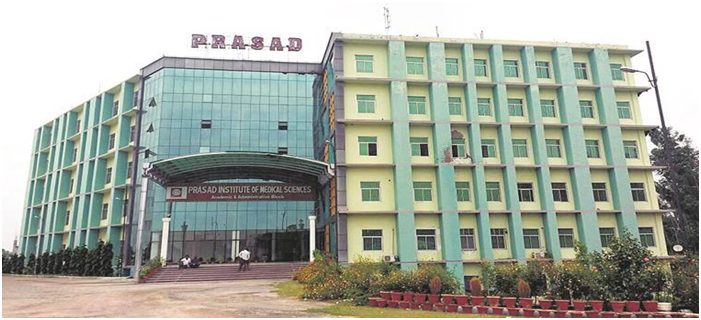 Prasad Institute of Medical Sciences Lucknow 2022-23: Admission, Courses Offered, Fees Structure, Cutoff, Counselling , Contact Details